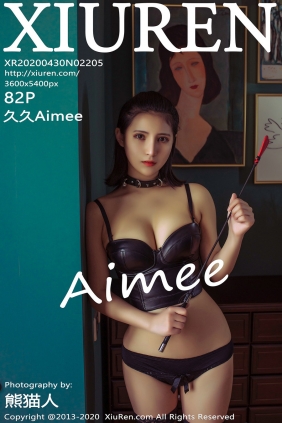 [秀人美媛馆] 2020.04.30 No.2205 久久Aimee [82P255MB]
