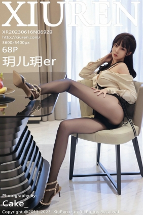 [秀人美媛馆] 2023.06.16 No.6929 玥儿玥er [68P395MB]