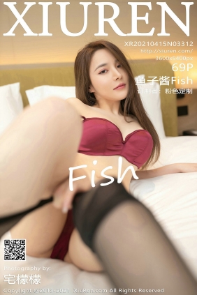 [秀人美媛馆] 2021.04.15 No.3312 鱼子酱Fish [69P658MB]