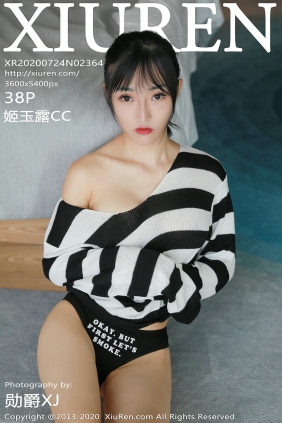 [秀人美媛馆] 2020.07.24 No.2364 姬玉露CC [38P405MB]