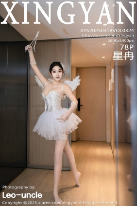[XINGYAN]星颜社 2025.03.18 Vol.324 星冉 [78P728MB]