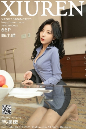 [秀人美媛馆] 2021.04.06 No.3275 陈小喵 [66P684MB]