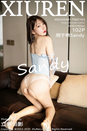 [秀人美媛馆] 2020.04.17 No.2163 周于希Sandy [102P466MB]
