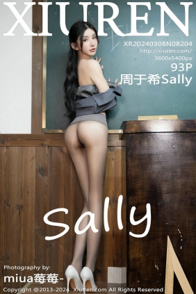 [秀人美媛馆] 2024.03.08 No.8204 周于希Sally [93P474MB]