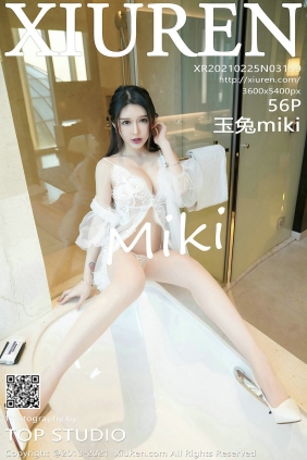 [秀人美媛馆] 2021.02.25 No.3139 玉兔miki [56P473MB]