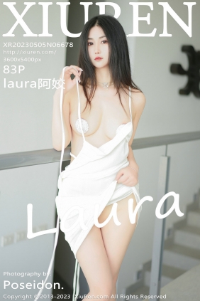 [秀人美媛馆] 2023.05.05 No.6678 阿姣 [83P589MB]