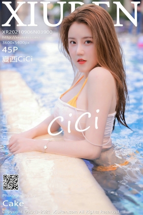[秀人美媛馆] 2021.09.06 No.3900 夏西CiCi [45P371MB]