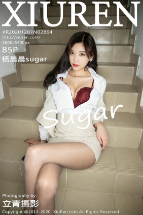[秀人美媛馆] 2020.12.07 No.2864 杨晨晨sugar [85P812MB]