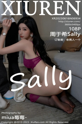 [秀人美媛馆] 2023.06.16 No.6934 周于希 [108P563MB]