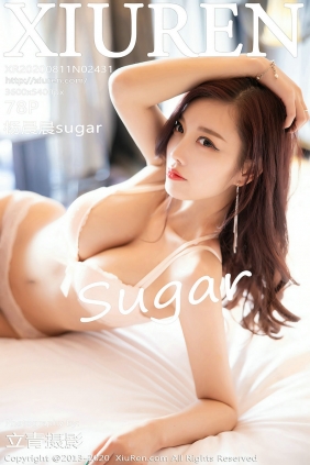 [秀人美媛馆] 2020.08.11 No.2431 杨晨晨sugar [78P646MB]
