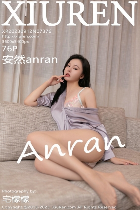 [秀人美媛馆] 2023.09.12 No.7376 安然 [76P583MB]